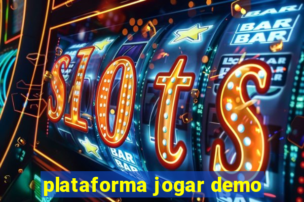 plataforma jogar demo